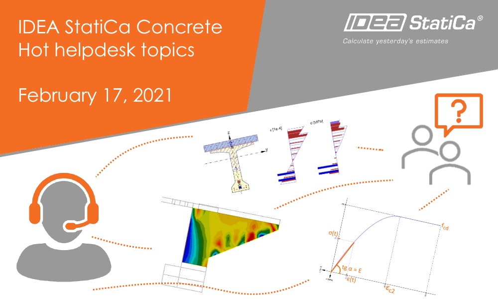 IDEA StatiCa Concrete - Hot helpdesk topics